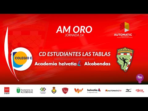 AM ORO jornada 14 ESTUDIANTES LAS TABLAS - ACADEMIA HELVETIA ALCOBENDAS