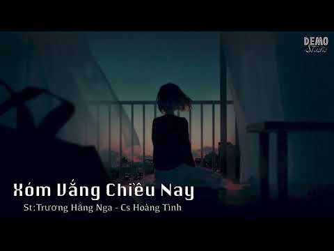 Xóm vắng chiều nay - Hoàng Tình