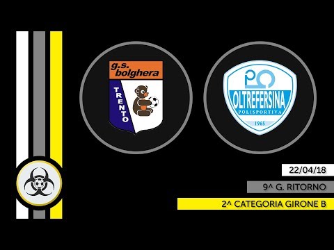 HL PARZIALI 2B - 22/04/18: Bolghera - Oltrefersina 2-3