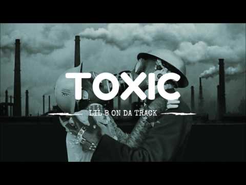 [Sold] Lil B On Da Track - Toxic