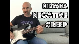 Negative Creep Nirvana Guitar Lesson + Tutorial