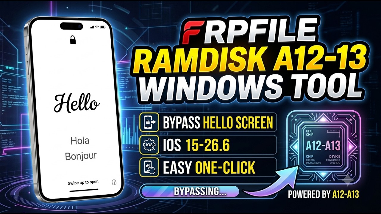 Bypass Hello Screen A12-A13 no Signal support i0S 18.7.9 & 26.6