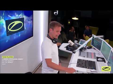 Luminn & Roxanne Emery - In The Silence (DJ T.H. Remix) supported by Armin van Buuren in ASOT 1063