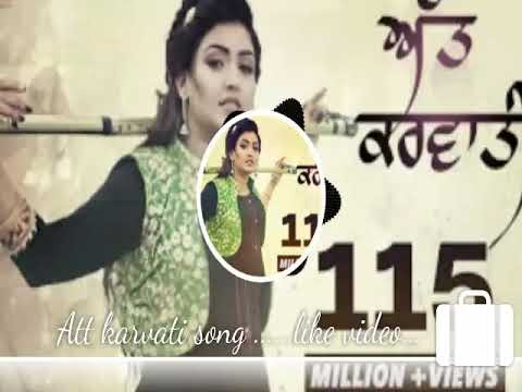 Att karvati song ..........,,, anmol gagan.. (,dk).