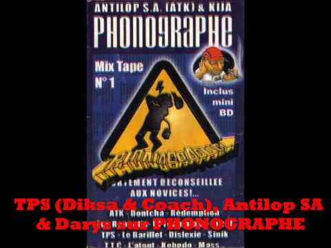 Diksa & Coach (TPS), Darys (XX) et Antilop SA (ATK) sur PHONOGRAPHE