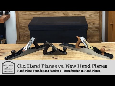 Should You Buy A New Hand Plane or an Old One? | Hand Plane Foundations