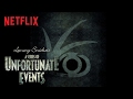 A Series of Unfortunate Events | A Miserable Message | Netflix