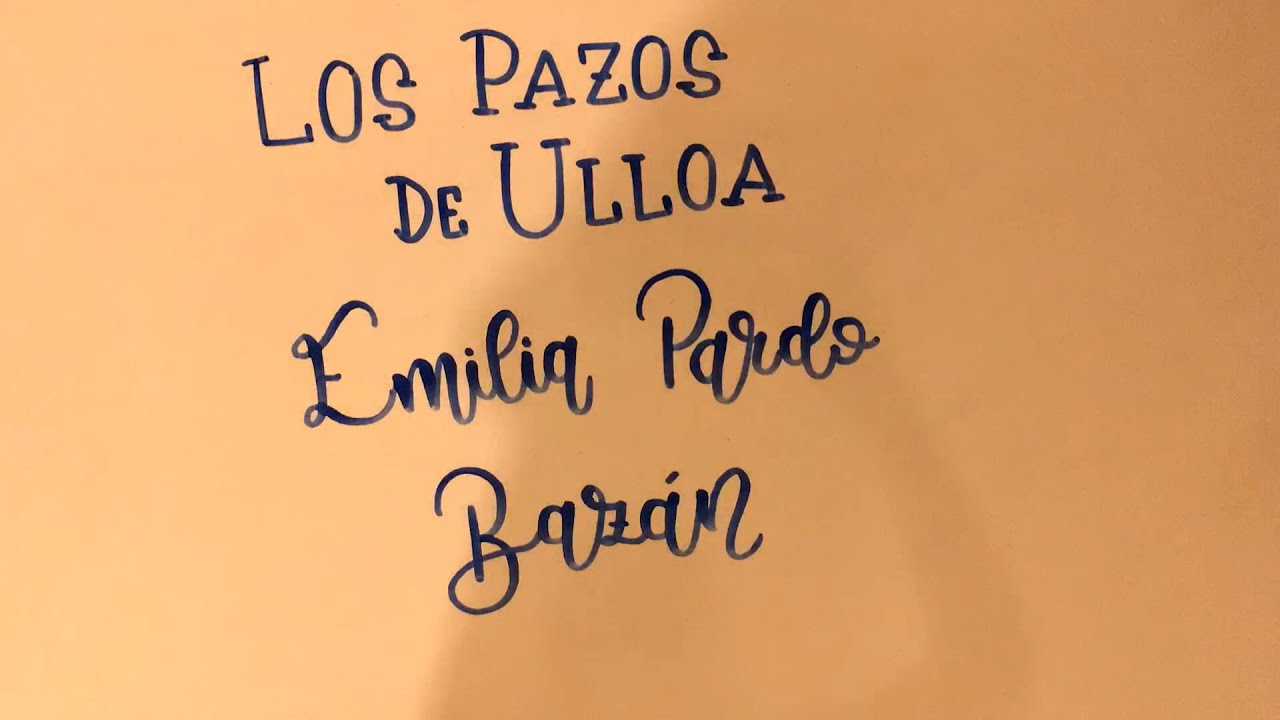 Los Pazos de Ulloa -Emilia Pardo Bazán