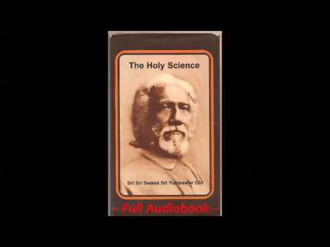 The Holy Science by Sri Yukteswar *Full Audiobook*