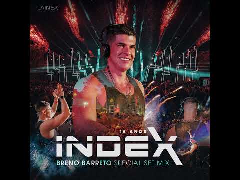 Breno Barreto - INDEX 15 ANOS ONLY IN BLACK (Special Set Mix) (Audio)