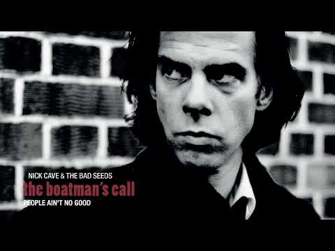 Nick Cave & The Bad Seeds - People Ain't No Good (Official Audio)