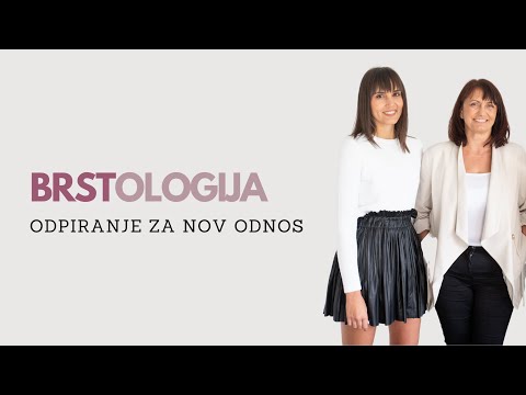 Odpiranje za nov odnos - BRSTOLOGIJA #7