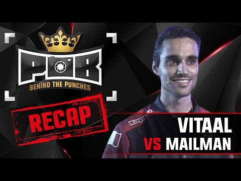 Vitaal Recap vs Mailman - Behind The Punches POB LIVE 29 November