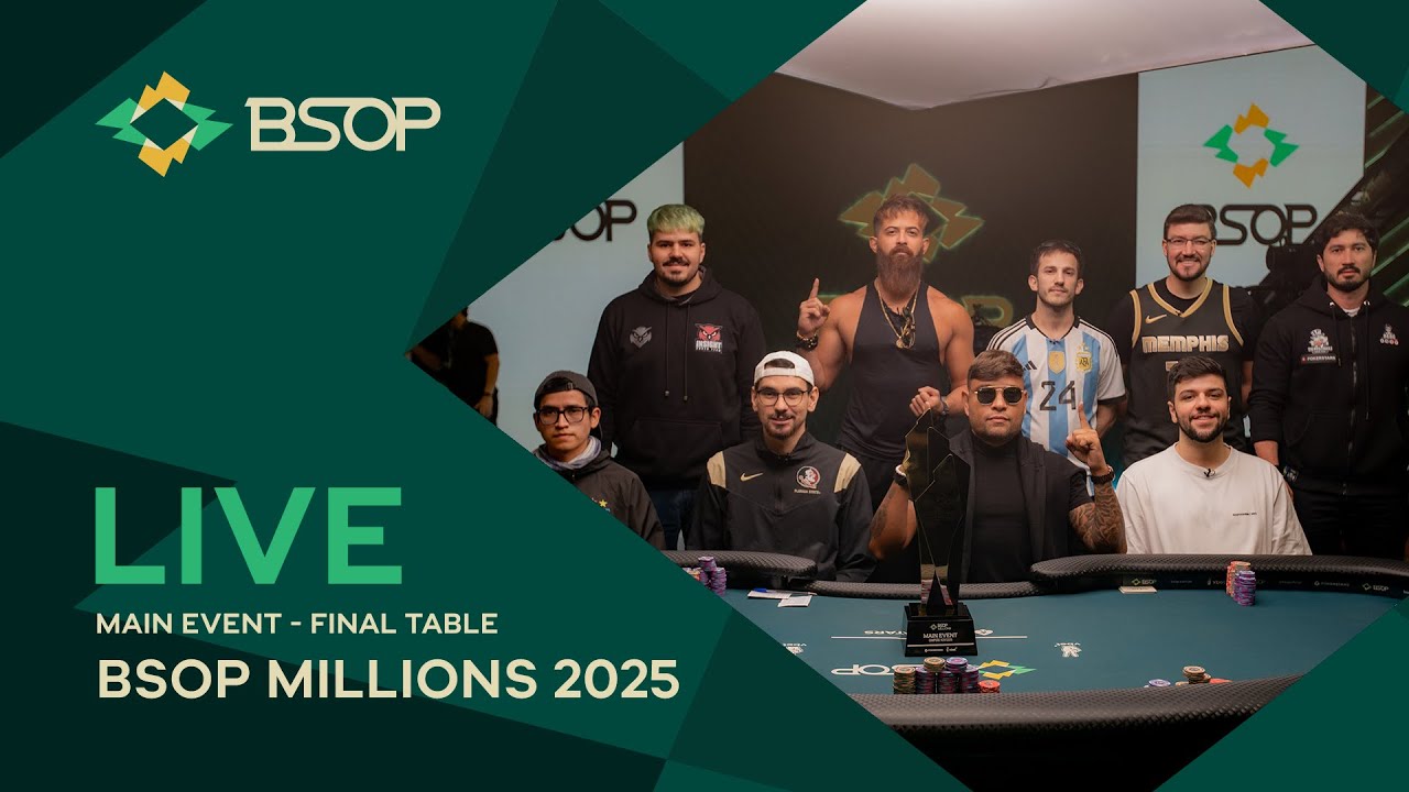 LIVE | BSOP MILLIONS 2025 - MAIN EVENT - FINAL TABLE