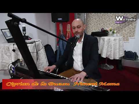 Ciprian de la Buzau - Nimeni mama