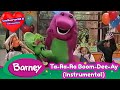Barney Ta Ra Ra Boom Dee Ay Instrumental Remastered