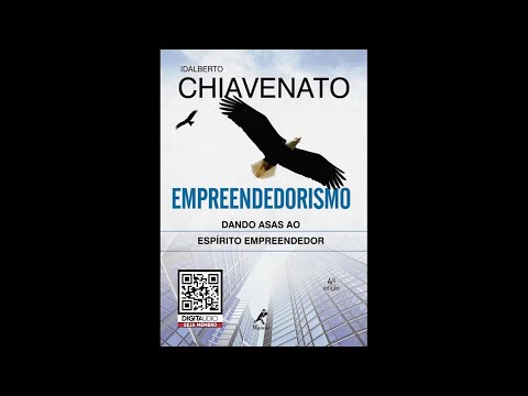 Empreendedorismo por Idalberto Chiavenato | udio Livro Completo