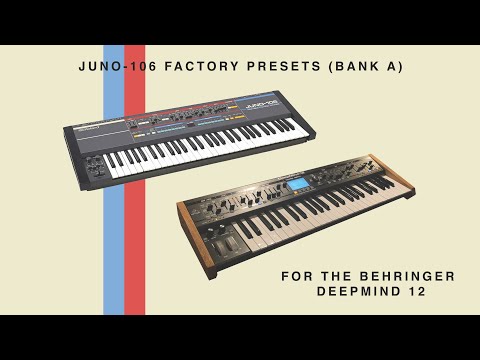 JUNO-106 FACTORY PRESETS (BANK A) - Soundset/Preset Pack For The Behringer DeepMind 12/6