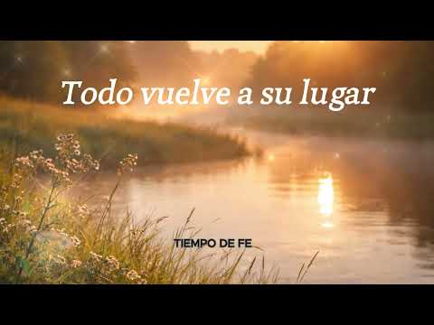 Todo vuelve a su lugar