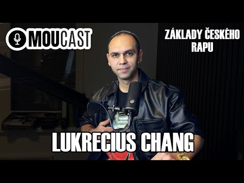 Lukrecius Chang - MouCast 6????️: Lukrecius Chang.