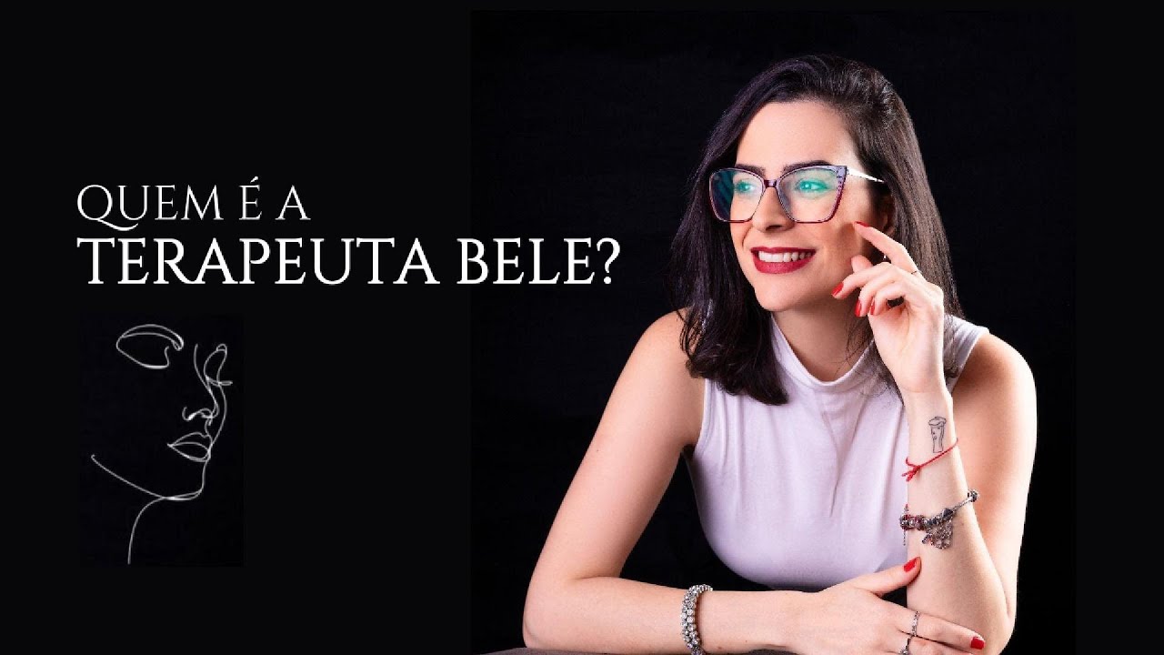 Quem é a Terapeuta Bele? | Bem-vindos ao canal!