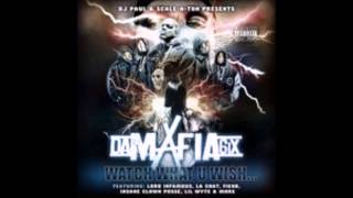 Da Mafia 6 - Back on Dat Hype (ft. Lord Infamous)