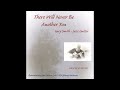 Gary Smith - There Will Never Be Another You