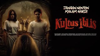 Download lagu Film Horor Indonesia Terbaru | Kultus Iblis mp3