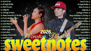 Download lagu SWEETNOTES Music Live Tagalog Love Songs 💙 Sweetnotes Nonstop Playlist Bagong OPM Love Songs 2025 mp3