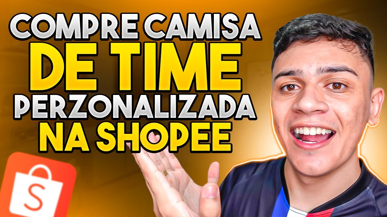 COMO COMPRAR CAMISA DE TIME PERZONALIZADA NA SHOPEE