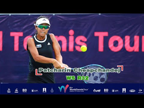 Thailand ITF Women's Tennis Tour WS R32 - Patcharin Cheapchandej vs Yatawee  Chimcham