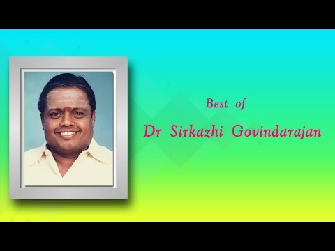 Best of Seerkazhi Govindharajan | Tamil Devotional Songs Jukebox