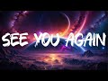 Wiz Khalifa - See You Again (Lyrics) ft. Charlie Puth