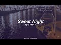 Sweet Night | V (BTS - 방탄소년단) Lyrics