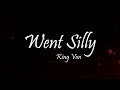 King Von Went Silly Lyrics