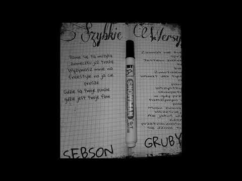 SEBSON x Gruby  Szybkie Wersy prod  Khronos Beats