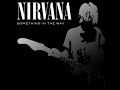 Nirvana | Something in the Way | New Remastered Version 2018 [HQ]
