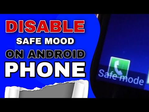 How to disable safe mode on android [ deactivate safe mode ]