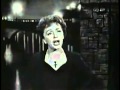EDITH PIAF - Milord (Live) 1959 Best Quality ...