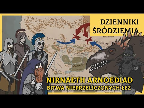 Nirnaeth Arnoediad - Bitwa Nieprzeliczonych Łez [Dzienniki Śródziemia]