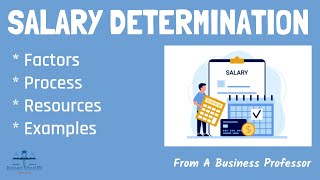 How to determine an employee's salary | HRM | From A Business Professor
