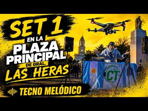 GRAL. LAS HERAS - Techno melodic SET  1 - DJ TOLEDO