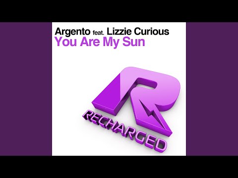 You Are My Sun (feat. Lizzie Curious) (Radio Mix)