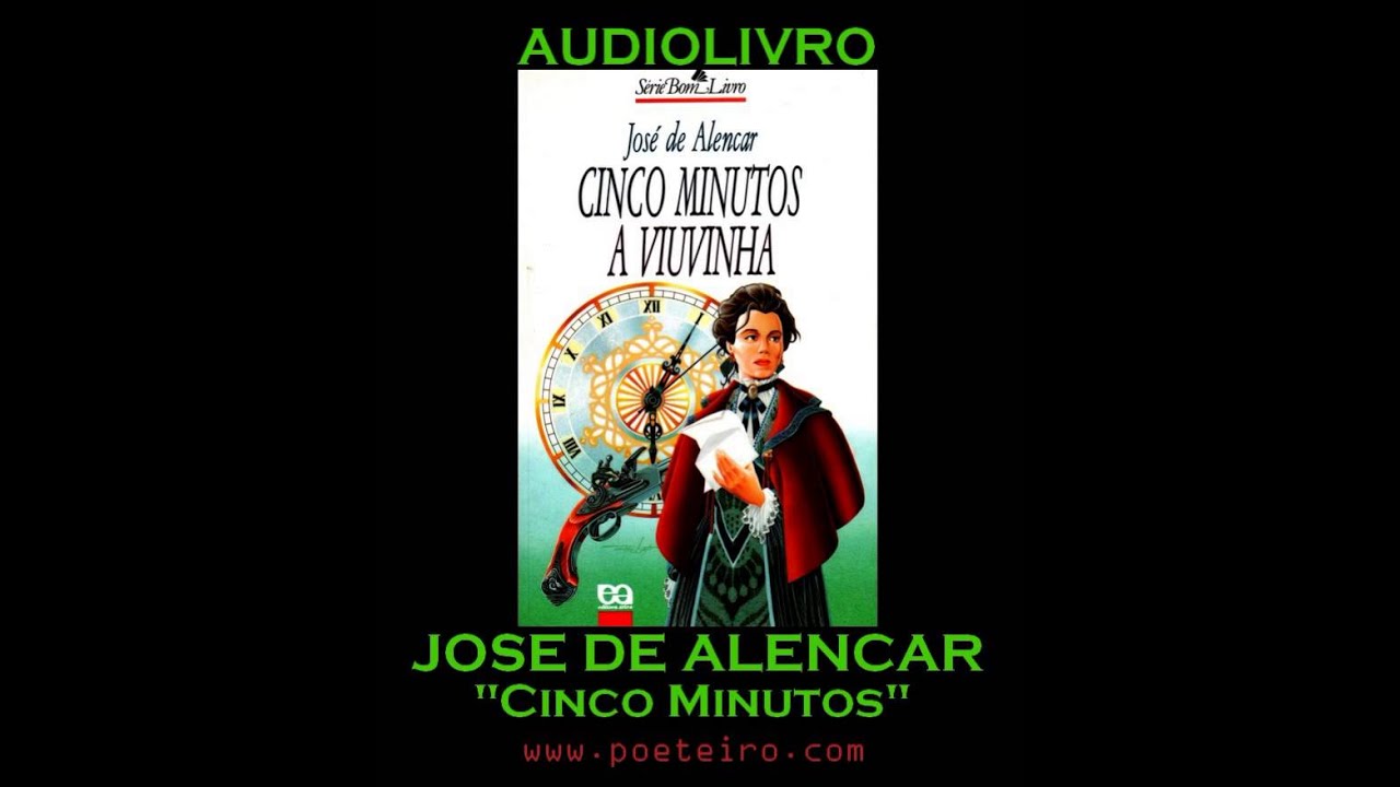 AUDIOLIVRO: "Cinco Minutos", de José de Alencar