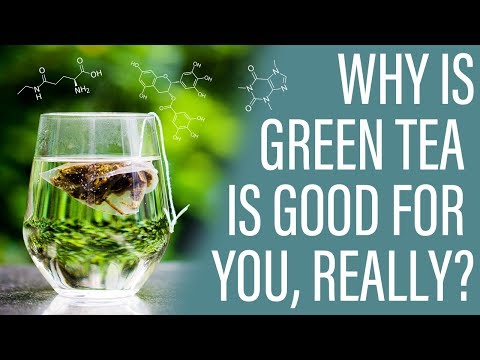 Why is Green Tea Good For You Really? (Worth the hype?)