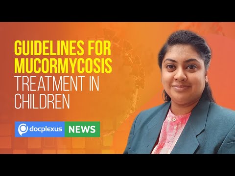 Center Issues Guidelines for Mucormycosis Treatment in Children and more