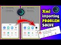 Xml files not importing in alight motion problem Solve || How to Alight Motion import problem || BE