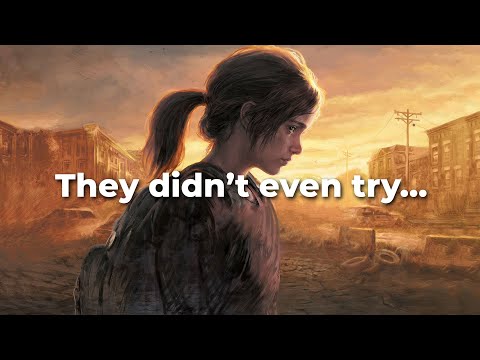 'The Last of Us: Part I' - A Skeptical Review