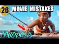 26 Mistakes of MOANA You Didn't Notice