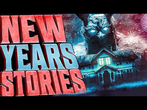 7 True Scary NEW YEARS Eve Stories For 2023